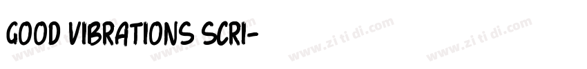 Good Vibrations Scri字体转换